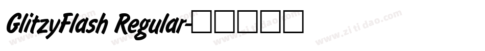 GlitzyFlash Regular字体转换